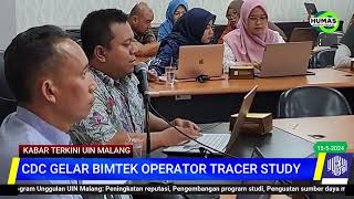 CDC UIN MALANG GELAR BIMBINGAN TEKNIS BAGI OPERATOR SRACER STUDY [upl. by Aihtenyc]