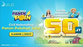 JULO  Cicil Kebutuhan Panen Poin Puluhan Juta Rupiah [upl. by Ahsele265]