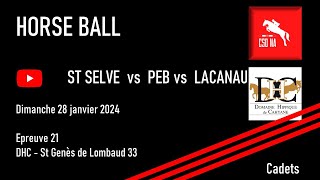 HORSEBALL  St Selve vs Peb vs Lacanau [upl. by Rehpatsirhc]