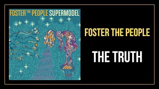 Foster The People  The Truth  Subtitulada Inglés  Español [upl. by Leinod]