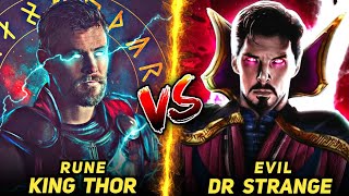 Rune King Thor Vs Evil Dr Strange  Who is more Powerful   HINDI [upl. by Ahcsim396]