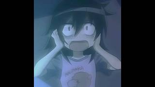 3 watamote edit edits anime [upl. by Krutz135]