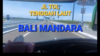 Jalan tol bali mandara [upl. by Lissy]