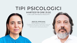 Tipi Psicologici con Patrizio Paoletti e Antonella Galiè [upl. by Silver300]