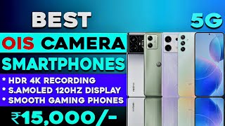 Top 5 Best 5G Camera Phone Under 15000 in 2024  4K recording 120hZ Amoled Best 5g Phone Under 15k [upl. by Eugenle392]