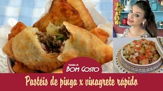 Pastéis de Pinga e Vinagrete Rápido  Gabi Rossi  Cozinha do Bom Gosto [upl. by Ary]