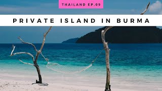 MYANMAR BEACH A Private Island in Andaman Sea  Thailand Travel Episode 9 [upl. by Iaw]