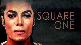 Square One Michael Jackson  Full Documentary [upl. by Mcnally]