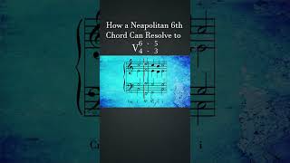 How a Neapolitan 6th Chord Can Resolve Cadential 64  How Composers Use Series musictheory [upl. by Jutta]