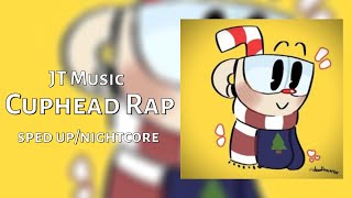 JT Music  Cuphead Rap sped upnightcore [upl. by Perzan]