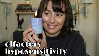 Olfactory Hyposensitivity [upl. by Giarg]