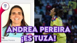 ¡Las Tuzas van por todo Andrea Pereira es nueva jugadora del Pachuca Femenil [upl. by Etiam]