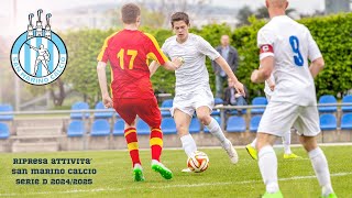 San Marino Calcio  Ripresa Allenamenti Stagione 20242025 [upl. by Kancler]