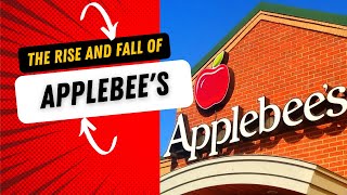 The Untold Story of Applebees From Rise to Fall [upl. by Heinrich217]