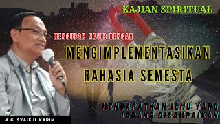 Syaiful Karim  merubah nasib dengan mengimplementasikan rahasia semestakajian Marifat religion [upl. by Aisyram]