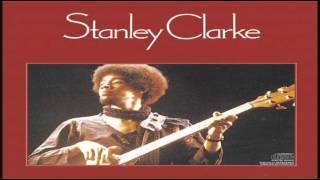 Stanley Clarke  Lopsy Lu 1974 [upl. by Nuriel325]