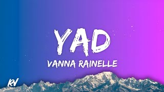 Vanna Rainelle  Yad English Version Lyrics [upl. by Wescott980]