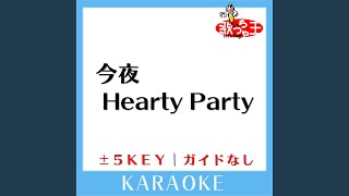 今夜はHearty Party ガイド無しカラオケ 4Key 原曲歌手竹内まりや [upl. by Alyk674]