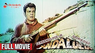 ANDALUCIA  Full Movie  Fernando Poe Jr Gloria Diaz Walter Navarro [upl. by Llewsor830]