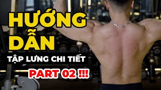 HƯỚNG DẪN TẬP LƯNG CHI TIẾT  PART 02 [upl. by Nazay476]