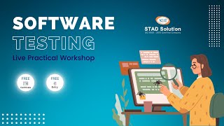 Software Testing Live Workshop by STAD Solution  25th May [upl. by Salim]