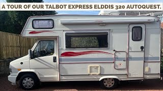 A Tour of Our Talbot Express Elddis Autoquest 320 Motorhome  Camper [upl. by Scrope632]