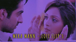 Mera Mann SUFAIL LoFi Remake  Falak Shabir  Ayushman Khurana  Lyrics video [upl. by Werd717]