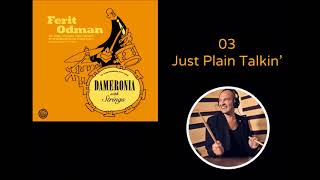 Ferit Odman  Dameronia With Strings  Just Plain Talkin [upl. by Tilly935]