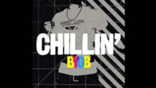 Byob  Chillin Dirtyloud Remix [upl. by Ibed]