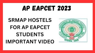 AP EAPCET 2022 ll SRM AP UNIVERSITY HOSTELS FOR AP EAPCET STUDENTS ll [upl. by Wolford427]