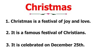 10 Lines Essay On Christmas  10 Easy Sentences About Christmas In English  Essay On Christmas [upl. by Yarrum]