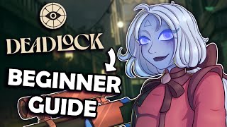 The Complete Deadlock Beginner Guide [upl. by Raquela869]