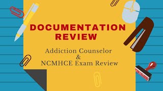 Ace the Addiction Counselor Exam With These Documentation Techniques [upl. by Talbot98]