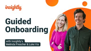 Optimize Your CRM Onboarding Experience with Insightlys Guided Onboarding Plan [upl. by Elijah]