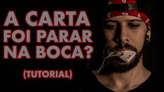 COMO FAZER A MÁGICA DA CARTA QUE APARECE NA BOCA TUTORIAL [upl. by Ayekin]