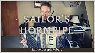 Sailors Hornpipe on Piano Accordion [upl. by Gothurd572]