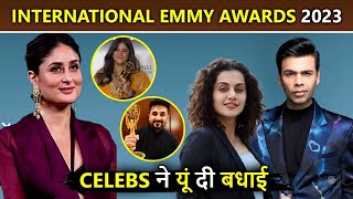 International Emmy Awards 2023Kareena Varun Taapsee Congratulate Ekta KapoorVir Das For Big Win [upl. by Heath]