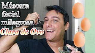 Clara de Ovo Anti Envelhecimento da Pele [upl. by Cila]