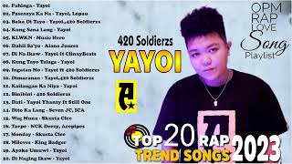 NEW Yayoi SongsKing BadgerSeven JC420 SoldierzClinxy  Best HUGOT Rap Love Songs Trending 2023 [upl. by Clark471]