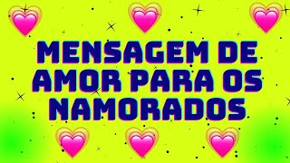 MENSAGEM DE AMOR PARA OS NAMORADOS❤️LINDAS FRASES DE AMOR PARA MEU AMOR [upl. by Dickson]