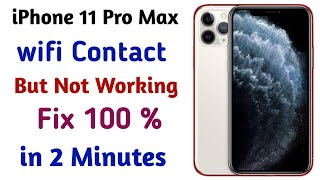 iphone 11 pro max wifi connected but not working  iphone wifi solution [upl. by Royal]