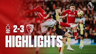 HIGHLIGHTS  NOTTINGHAM FOREST 23 BOURNEMOUTH  PREMIER LEAGUE [upl. by Ocihc264]