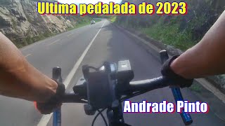 Ultima pedalada de 2023 Andrade Pinto [upl. by Aidroc]