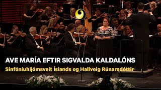 Sigvaldi Kaldalóns Ave María Hallveig Rúnarsdóttir [upl. by Samara]