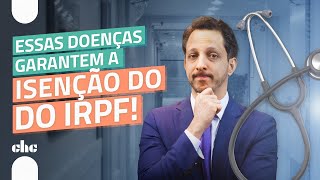 Imposto de Renda quais doenças isentam da declaração [upl. by Piers]