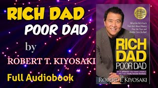 Rich Dad Poor Dad by Robert Kiyosaki  Full Audiobook [upl. by Ticon192]