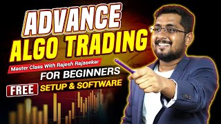 ✅ Advance Algo Trading for Beginner  Free Algo Trading Software India  Algo Trading Live [upl. by Yaf192]