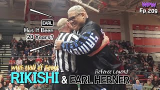 WWE Rikishi amp Referee Legend Earl Hebner Share The Ring WPW Ep209 [upl. by Haerdna]