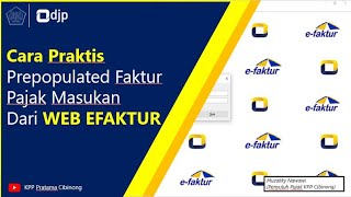 Cara Cepat Rekam Pajak Masukan Prepolulated dari Web Efaktur [upl. by Cavit]