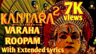 Kantara2  Varaha Roopam ExtendedLyric Video Sai Vignesh  Rishab Shetty  Enamly  Hombale Films [upl. by Okram733]